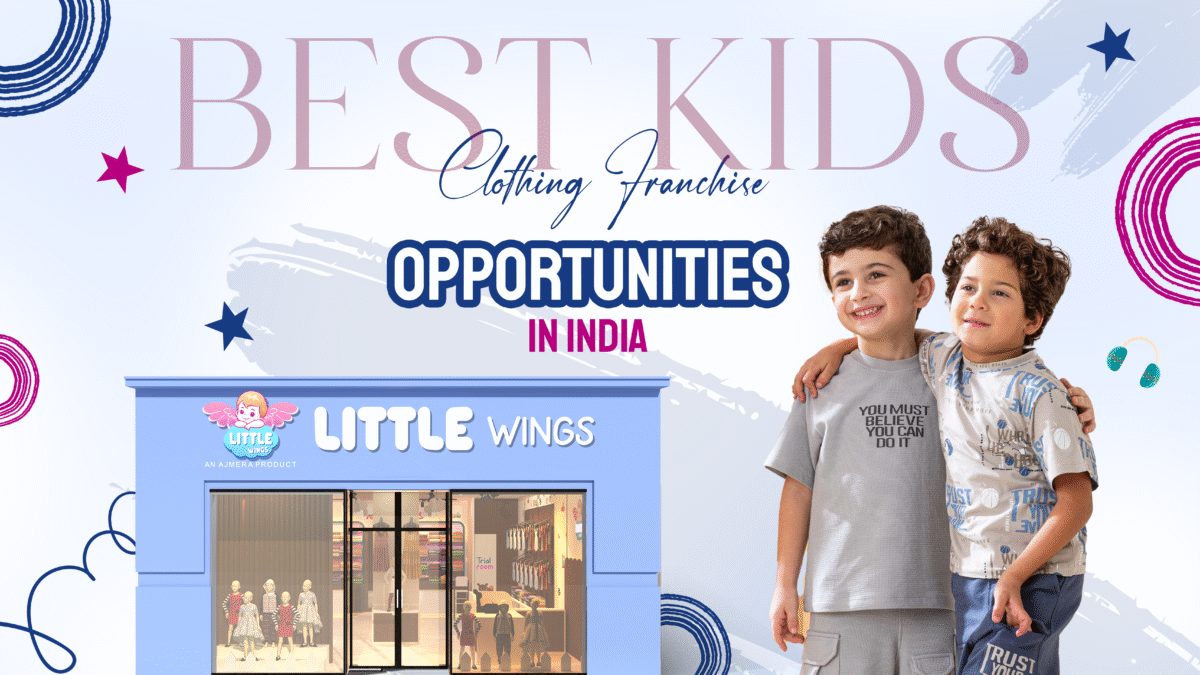 Best Kids Clothing Franchise Opportunities in India
