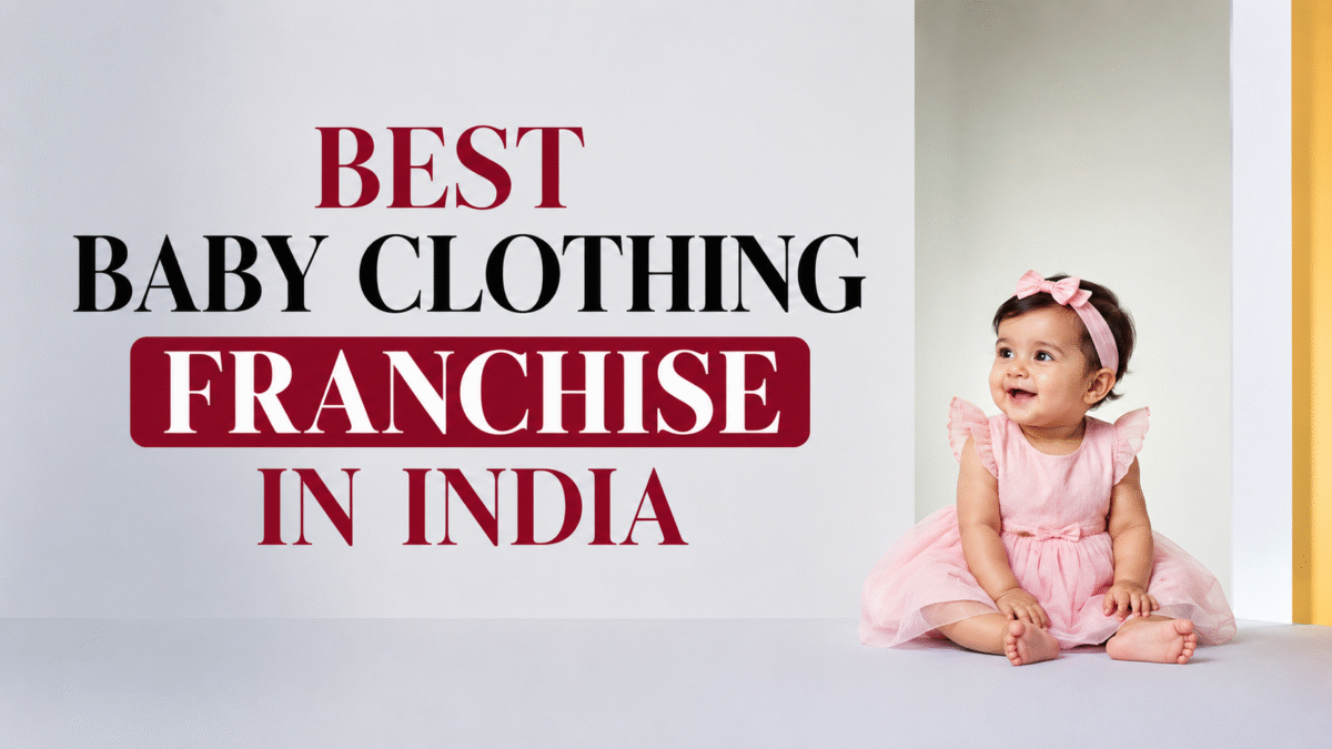 Best Baby Clothing Franchise in India