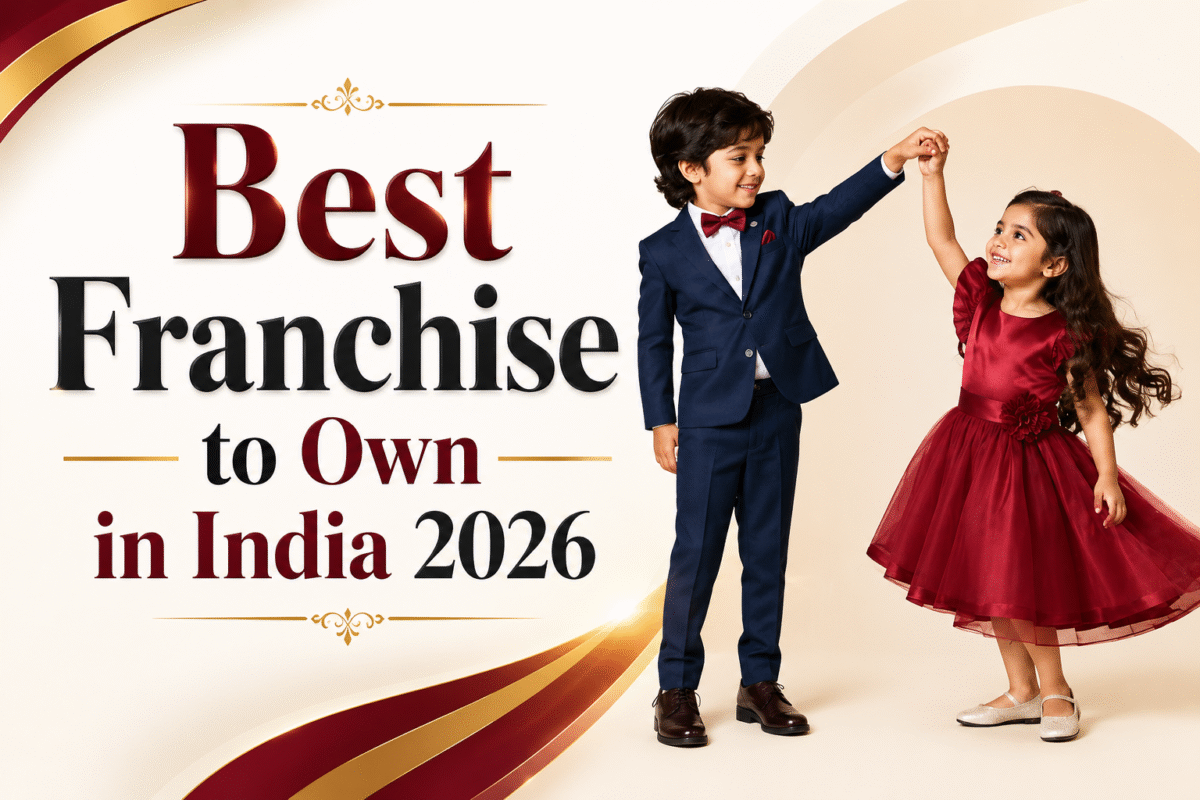 Best Franchise to Own in India 2026 promotional banner with children representing a kidswear franchise business opportunity.