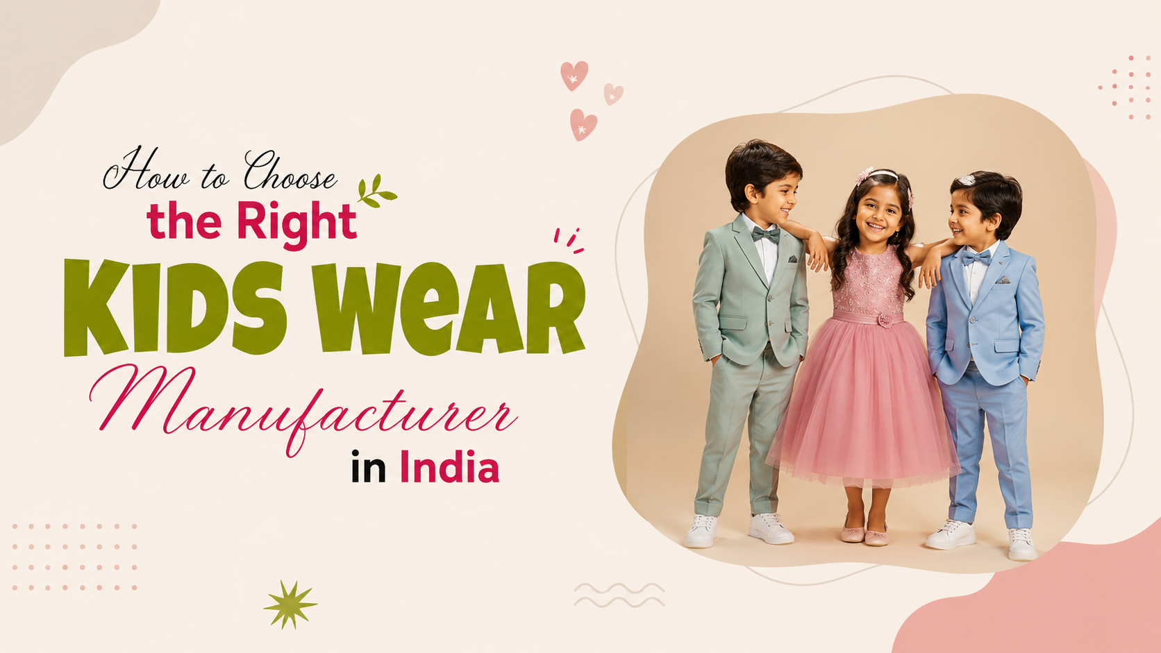 Kids Wear Manufacturer in India guide with stylish kids wearing modern clothing for retailers and wholesale buyers.