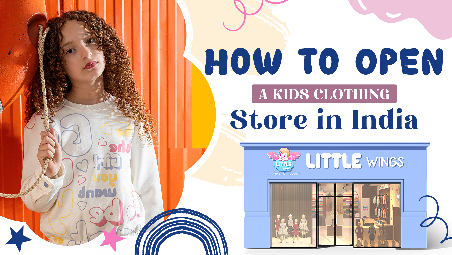 How to open a kids clothing store in India with Little Wings franchise