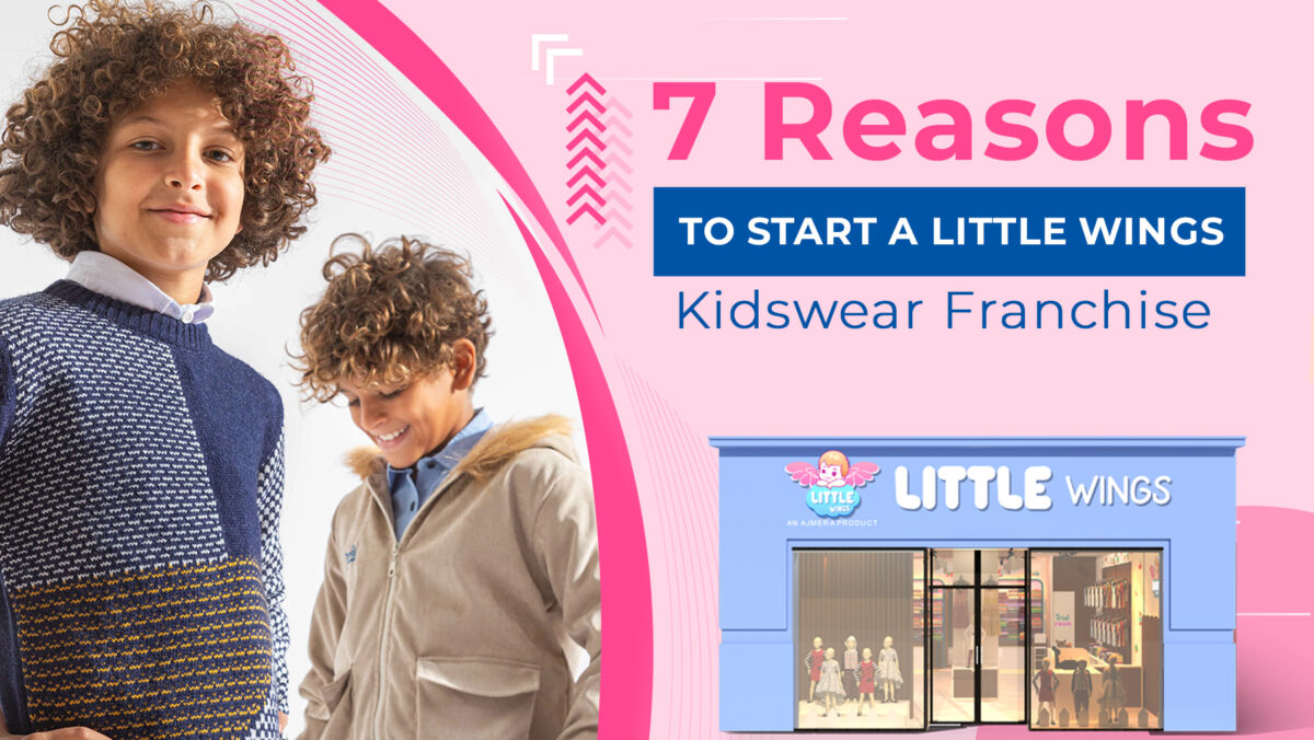 Best kidswear franchise in India with Little Wings store and kidswear franchise business