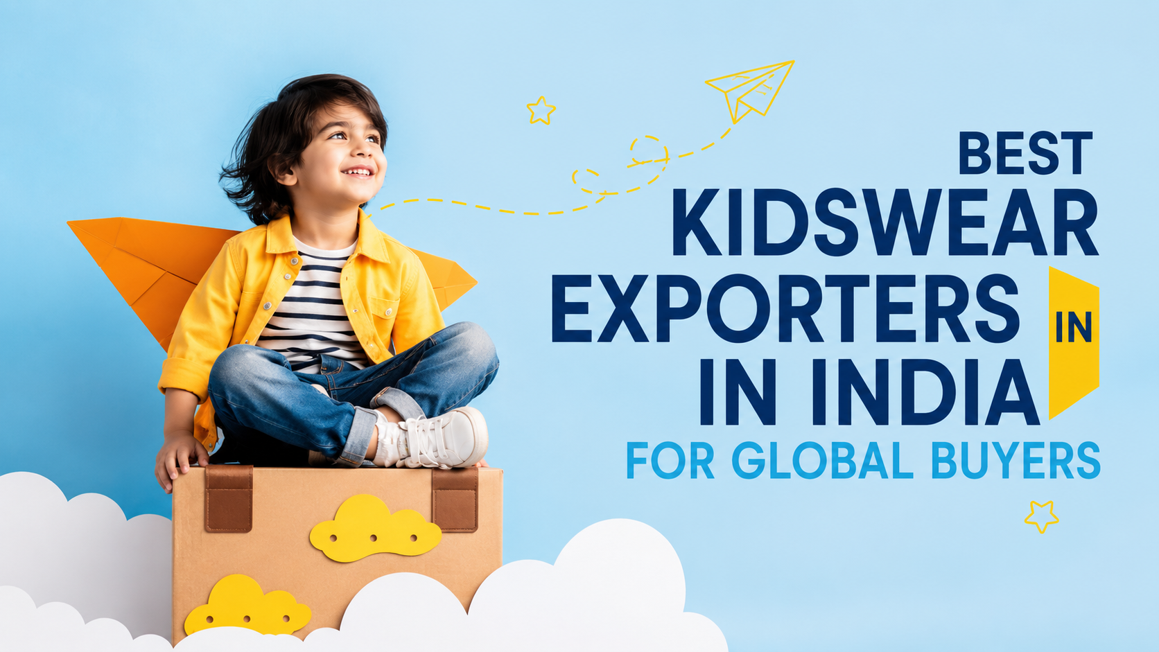 Best Kids Clothing Exporters India for Global Buyers with a happy child sitting on a suitcase with paper wings against a bright sky background.