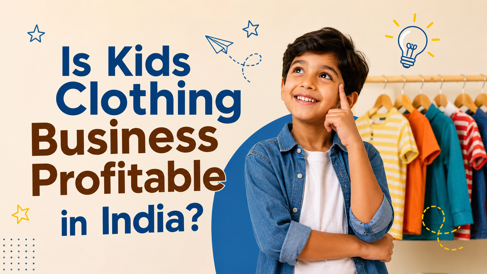 Is Kids Clothing Business Profitable in India guide for starting a Profitable Kids Clothing Business in India