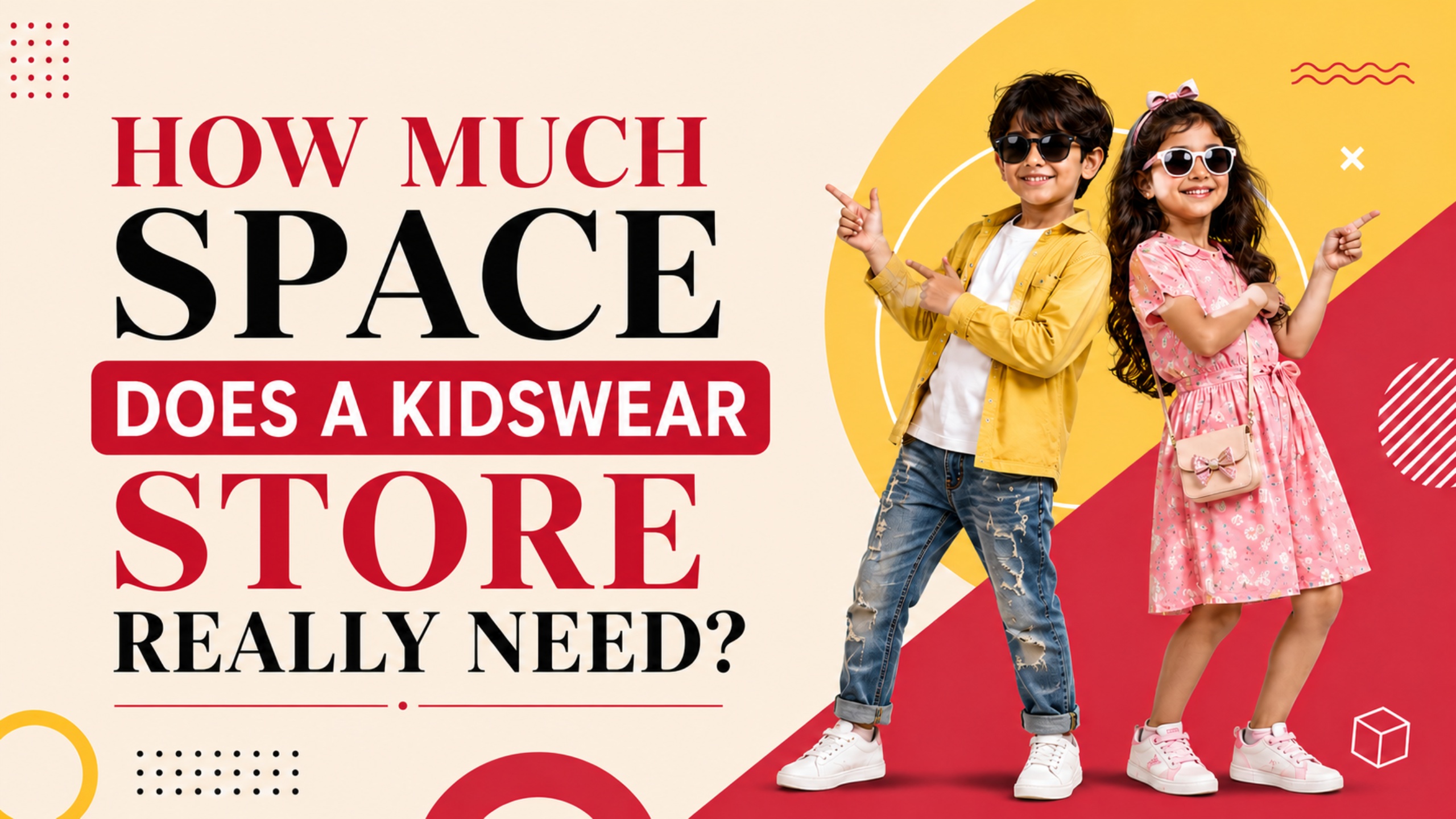 Does a Kidswear Store Really Need