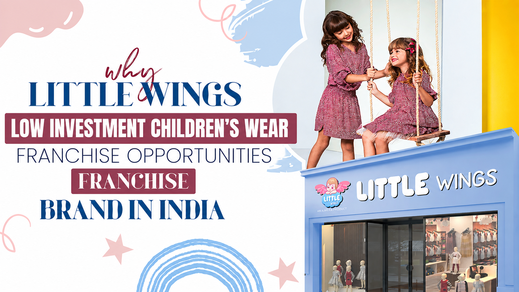 Low Investment Children’s Wear Franchise Opportunities | Little Wings
