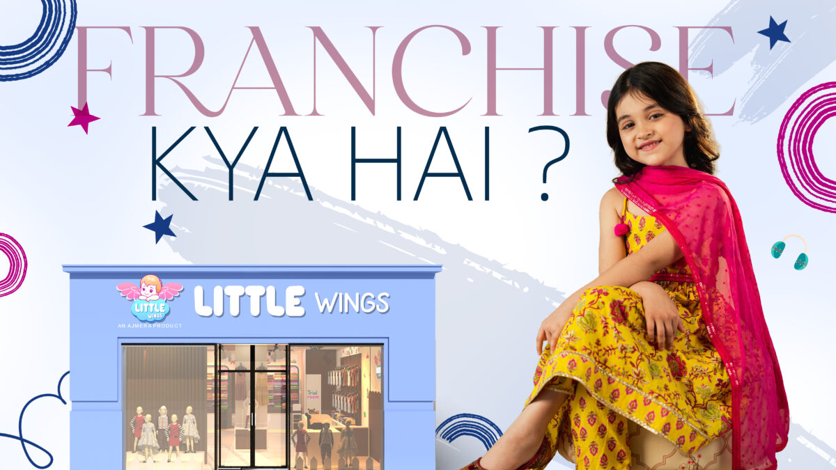 Franchise Kya Hai? Meaning, Types, Benefits & How It Works